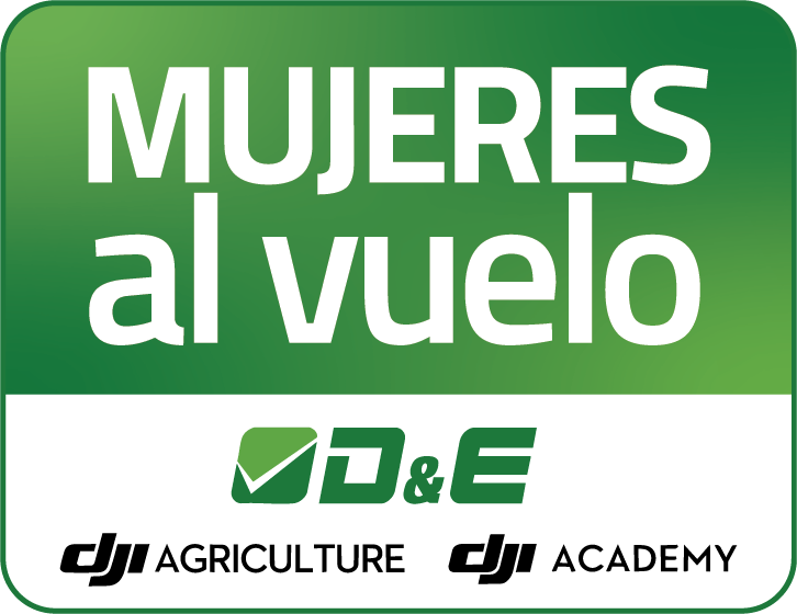 Mujeres al vuelo — D&E · DJI Agriculture · DJI Academy